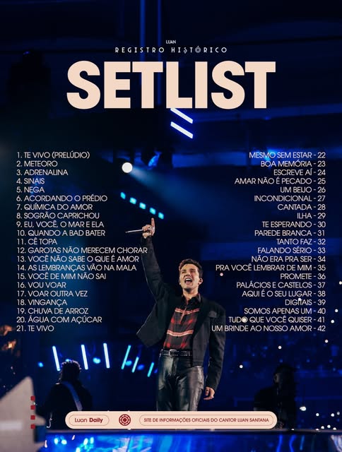 Setlist do Registro Histórico publicado pelo Luan Daily