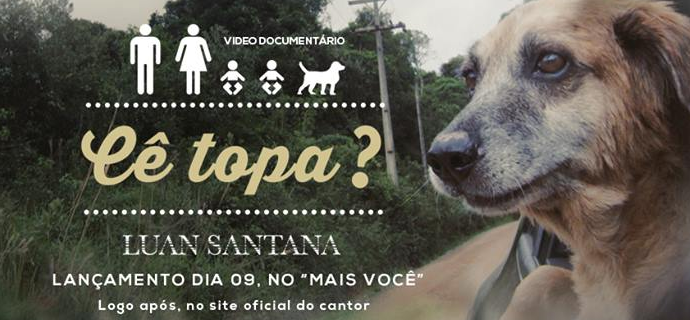 Luan Santana lançará vídeo documentário de “Cê Topa”!