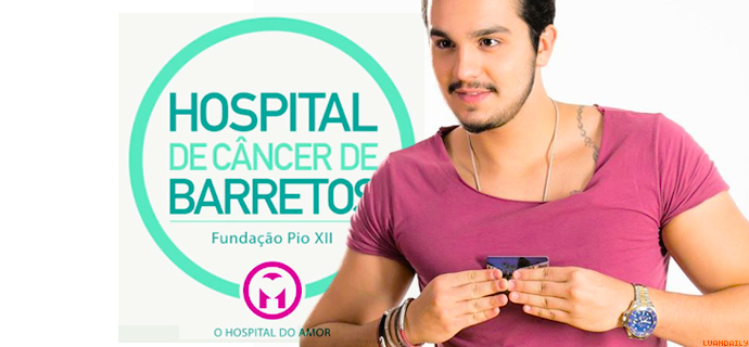Troque doação ao Hospital de Câncer de Barretos por vídeo exclusivo de Luan Santana