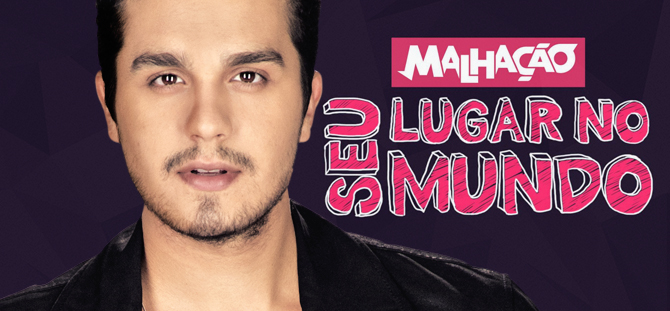 “Cantada” de Luan Santana está na trilha sonora de “Malhação – Seu Lugar no Mundo”