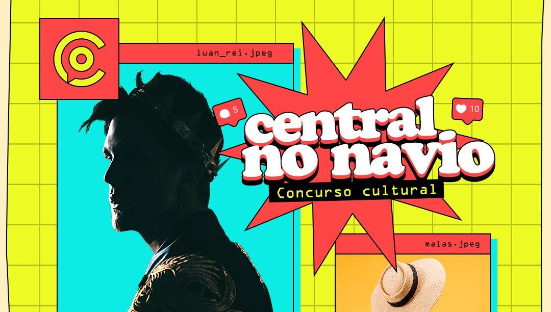 CONCURSO CULTURAL LEVA VOCÊ + UM ACOMPANHANTE PARA O NAVIO DO LUAN SANTANA